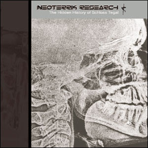 Schloss Tegal Neoterrik Research: The Hidden History Of Schloss Tegal CD